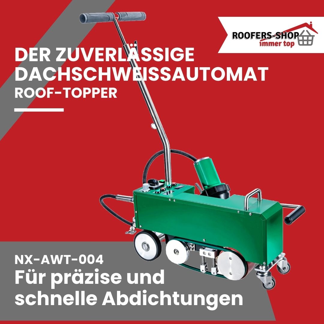 NX-AWT-004: Der zuverlässige Dachschweißautomat für präzise und schnelle Abdichtungen